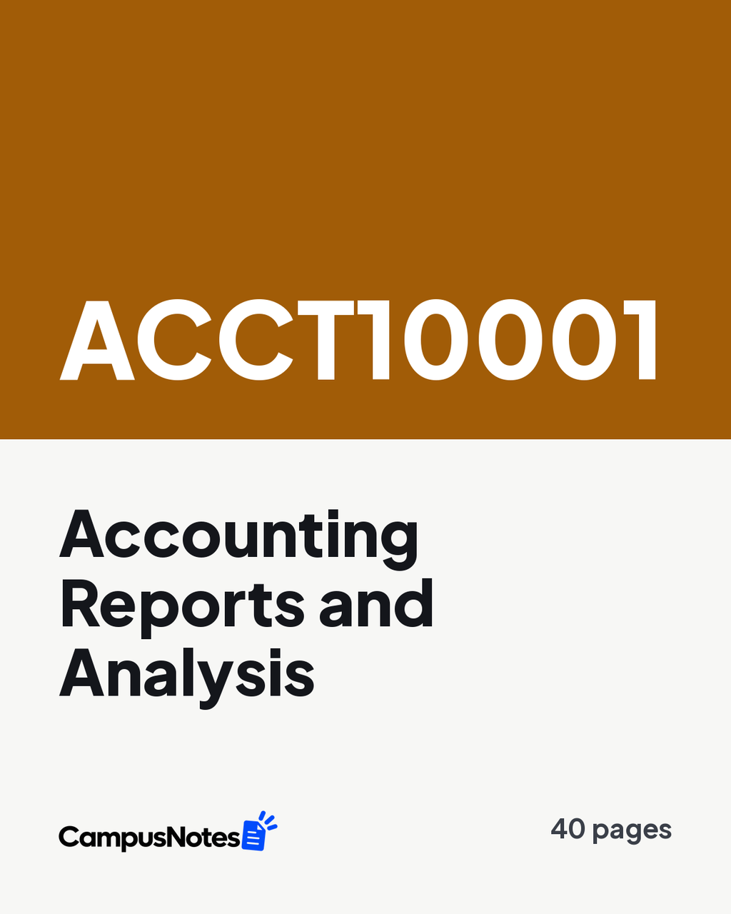 ACCT10001 Accounting Reports and Analysis study notes cover