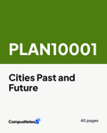 PLAN10001 Cities Past and Future study notes cover