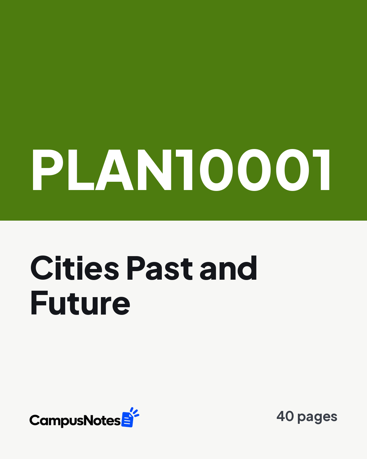 PLAN10001 Cities Past and Future study notes cover